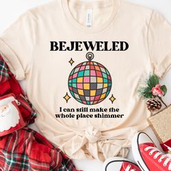 bejeweled i can still make the whole place shimmer lyrics shirt, taylor swift shirt, midnights eras tour merch taylor sw