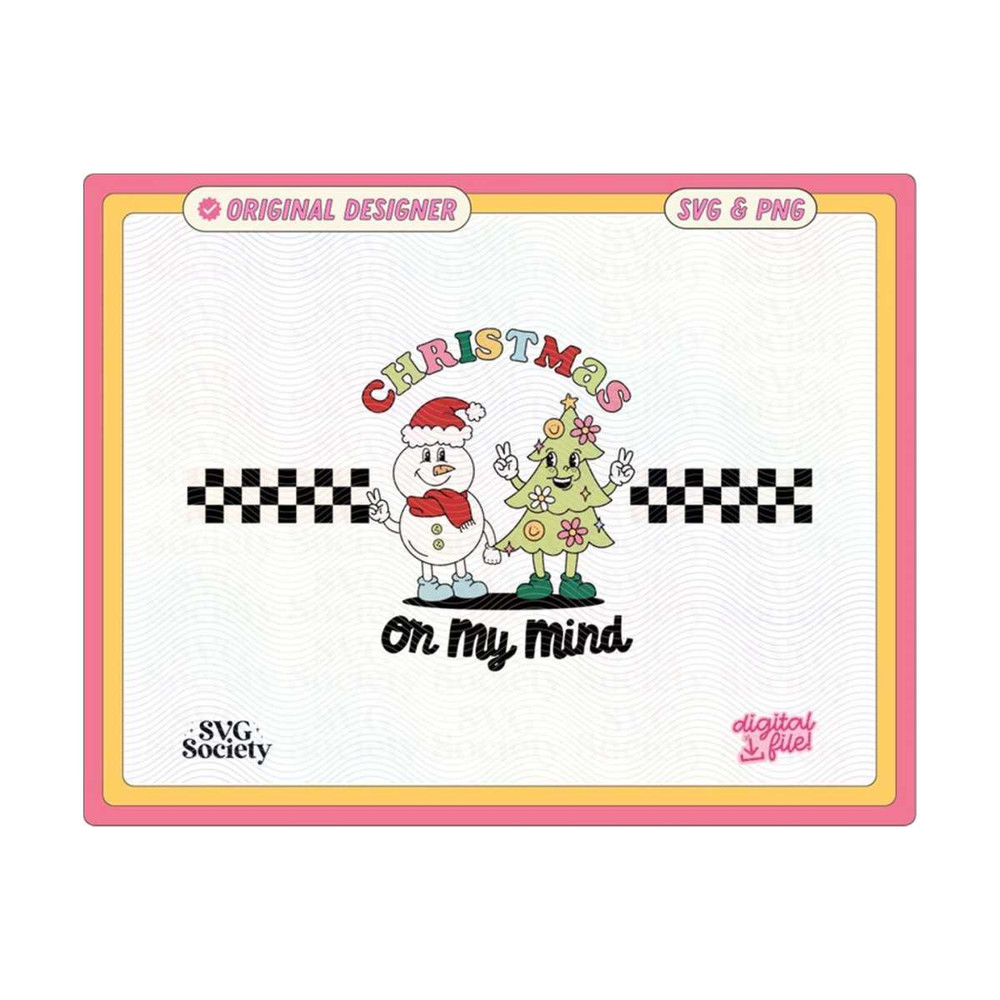 MR-1910202317325-christmas-on-my-mind-checkered-svg-png-file-cute-trendy-retro-image-1.jpg