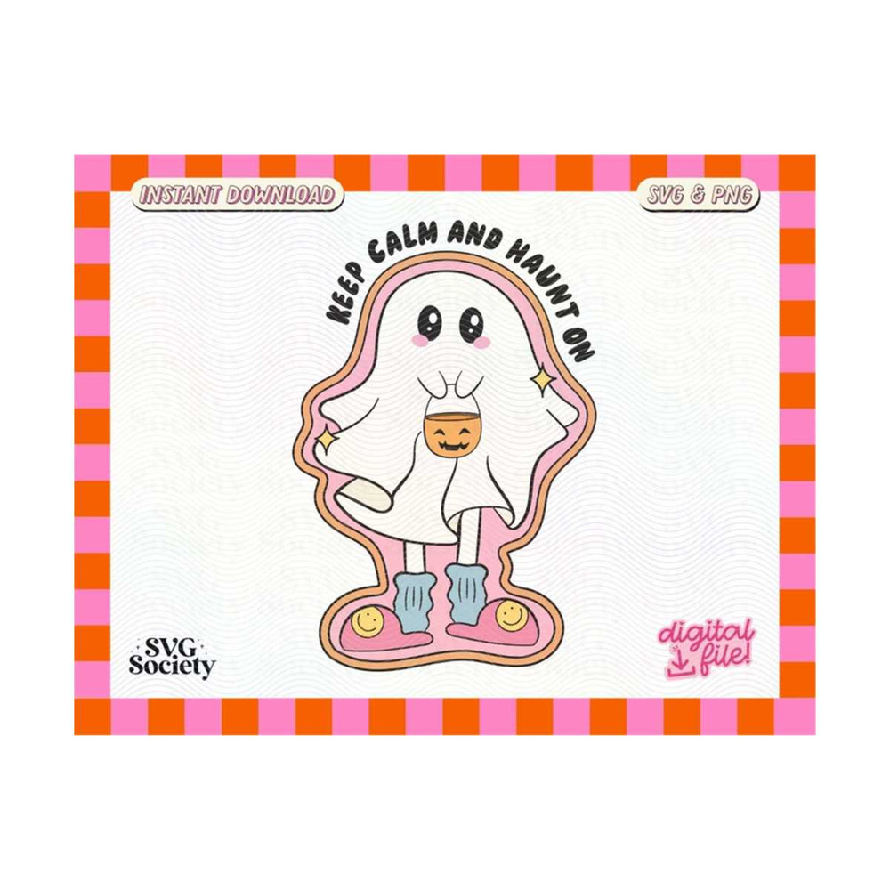 MR-19102023173623-keep-calm-and-haunt-on-cute-svg-png-file-trendy-creative-image-1.jpg