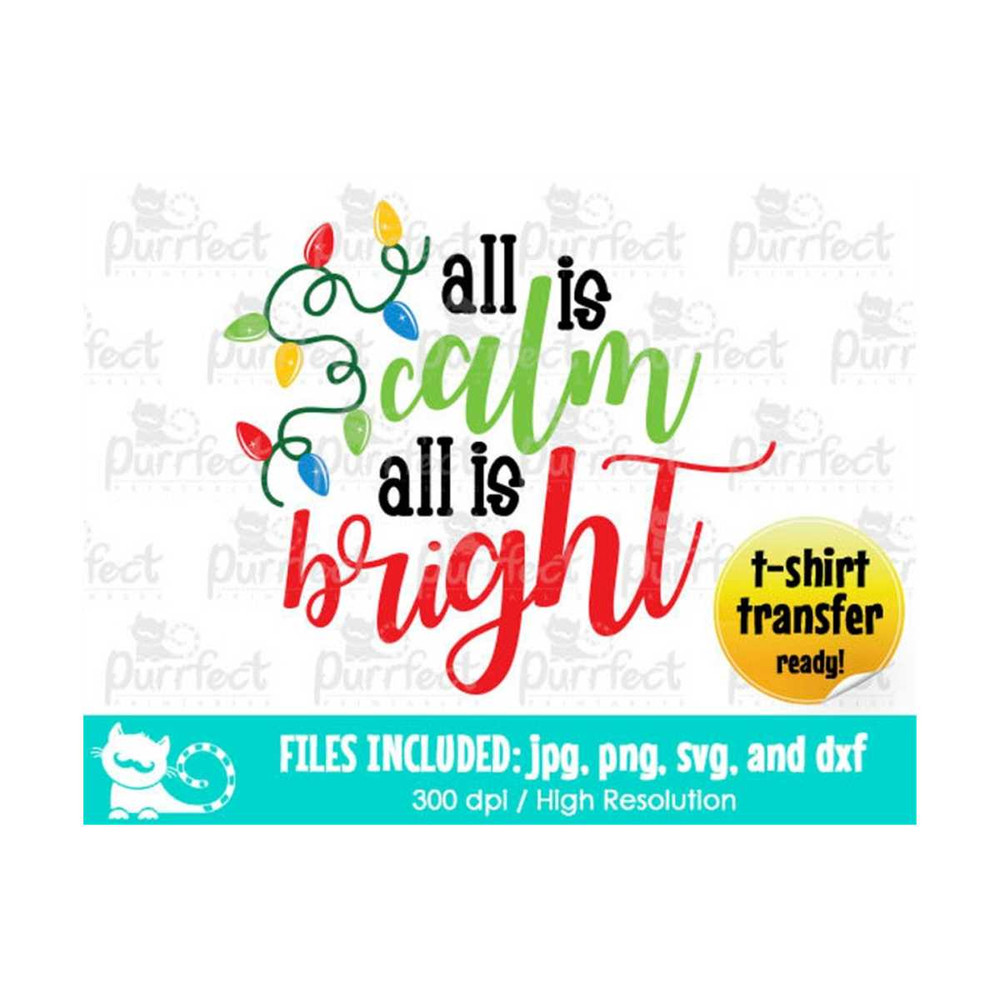MR-19102023173920-all-is-calm-all-is-bright-svg-digital-cut-files-in-svg-dxf-image-1.jpg