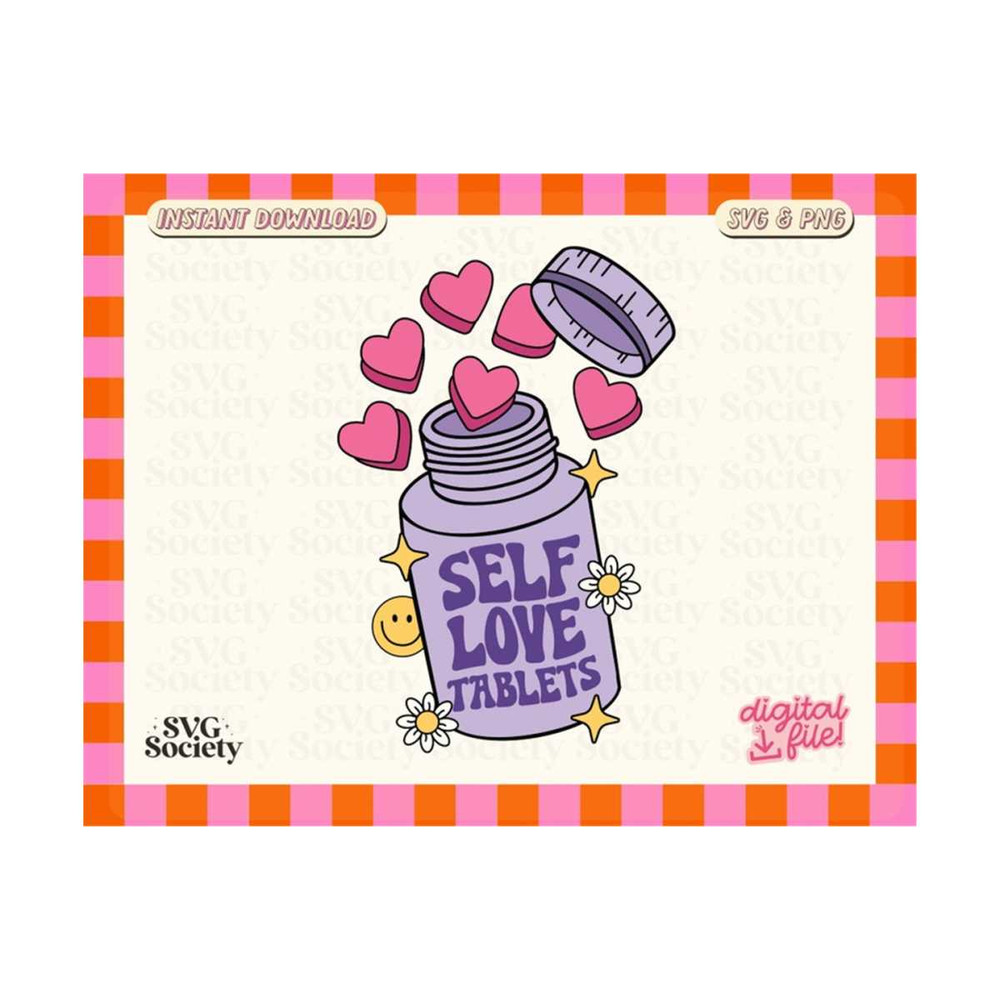 MR-19102023174037-self-love-tablets-cute-and-trendy-design-mental-health-svg-image-1.jpg