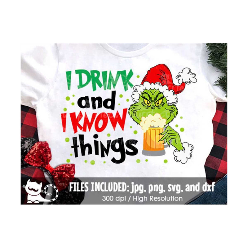 MR-19102023175020-i-drink-and-i-know-things-svg-christmas-funny-family-shirt-image-1.jpg