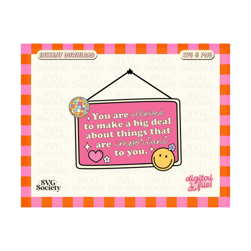 MR-19102023175350-you-are-allowed-svg-love-yourself-svg-cute-signage-svg-you-image-1.jpg