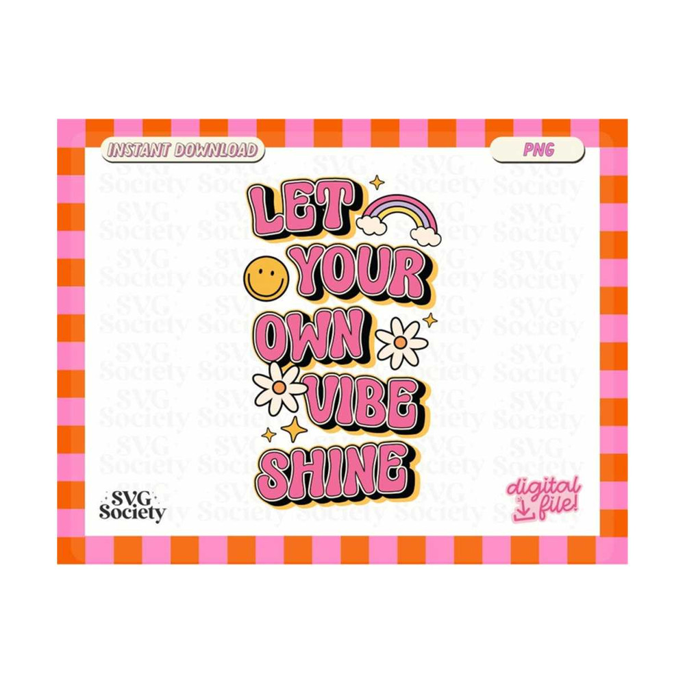 MR-191020231857-let-your-own-vibe-shine-positive-quote-png-design-for-image-1.jpg