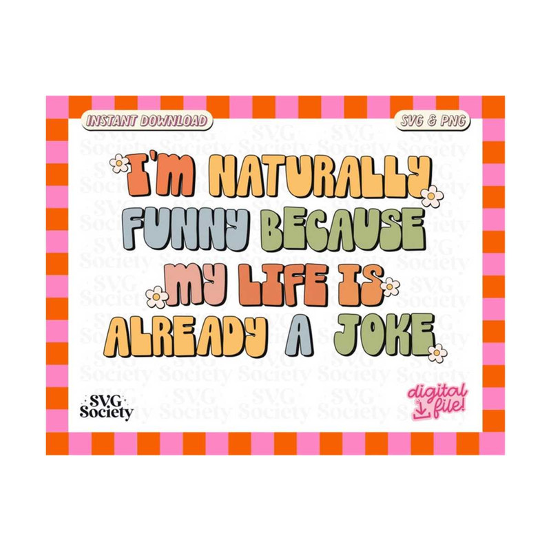 MR-19102023181828-my-life-is-a-joke-cute-funny-statement-svg-png-design-for-image-1.jpg