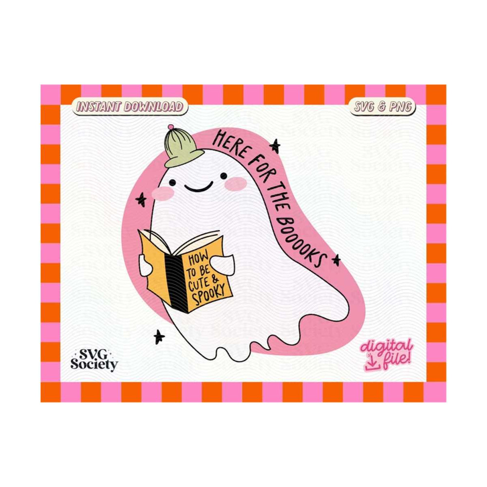 MR-19102023192329-here-for-the-booooks-svg-png-cute-trendy-bookish-ghost-design-image-1.jpg