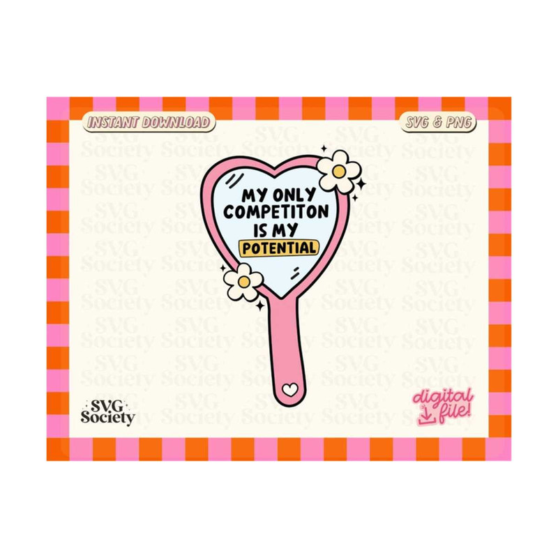 MR-1910202319361-my-only-competition-is-my-potential-svg-png-girl-boss-svg-image-1.jpg