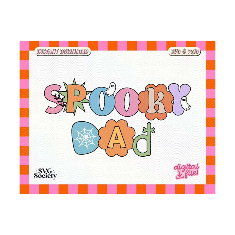 MR-19102023194041-spooky-dad-svg-png-file-trendy-cute-halloween-fun-artsy-image-1.jpg