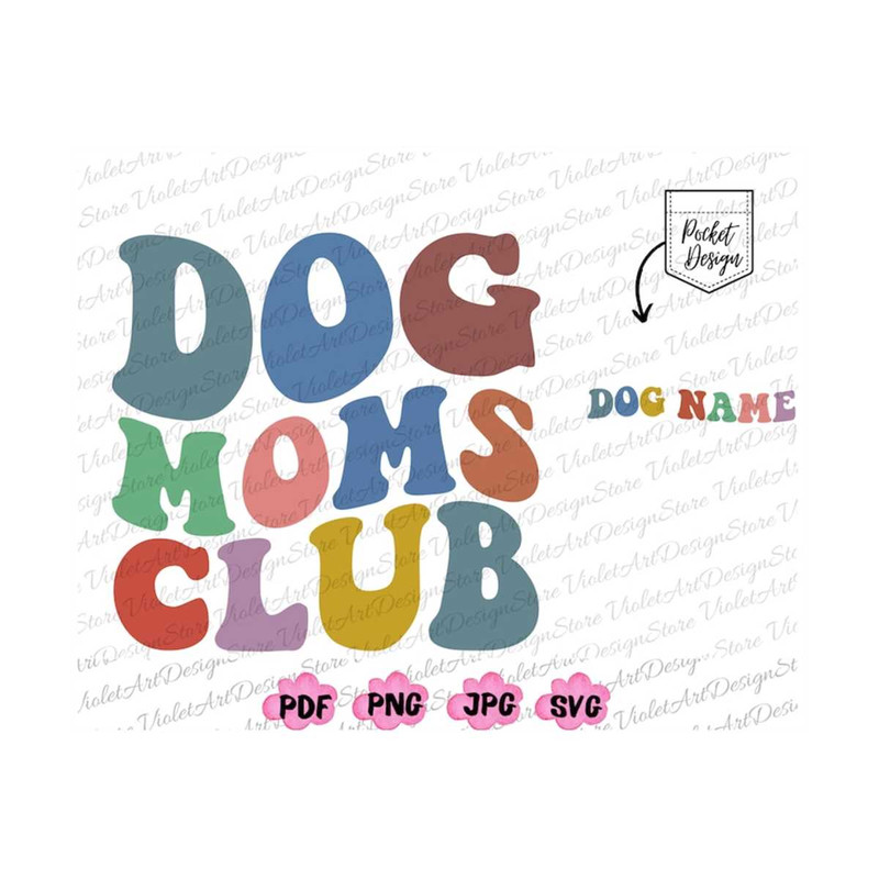 MR-19102023195757-custom-dog-mom-png-dog-moms-clubdog-mom-svgfunny-dog-image-1.jpg