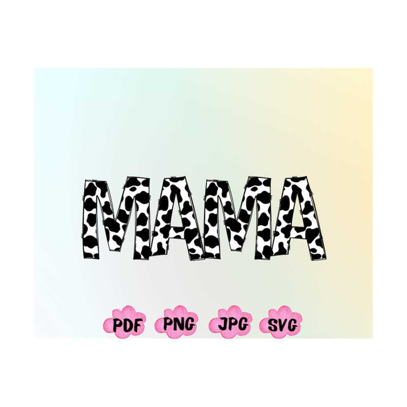 MR-1910202319599-cow-mama-svg-cow-print-mama-png-cowhide-mama-png-mama-svg-image-1.jpg