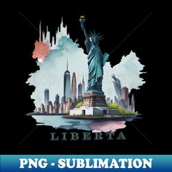 Statue of Liberty - New York Watercolor Landscape - Sublimation-Ready PNG File - Boost Your Success with this Inspirational PNG Download