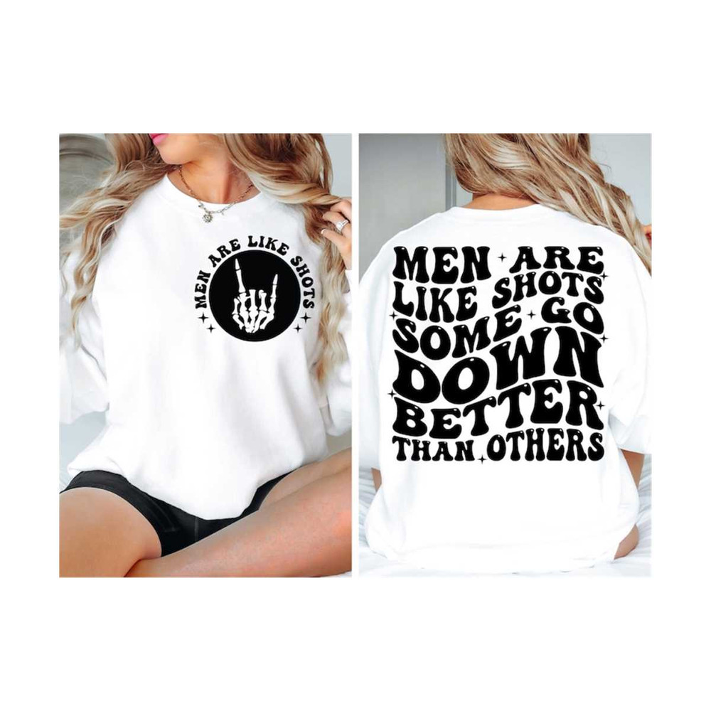 MR-19102023214027-men-are-like-shots-some-go-down-better-than-others-svg-svg-image-1.jpg