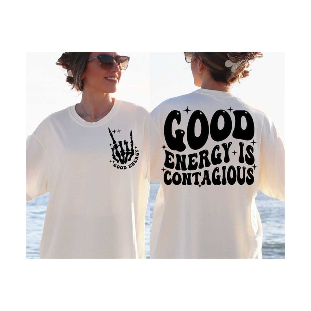 MR-19102023215738-good-energy-is-contagious-svg-png-svg-cut-files-for-cricut-image-1.jpg