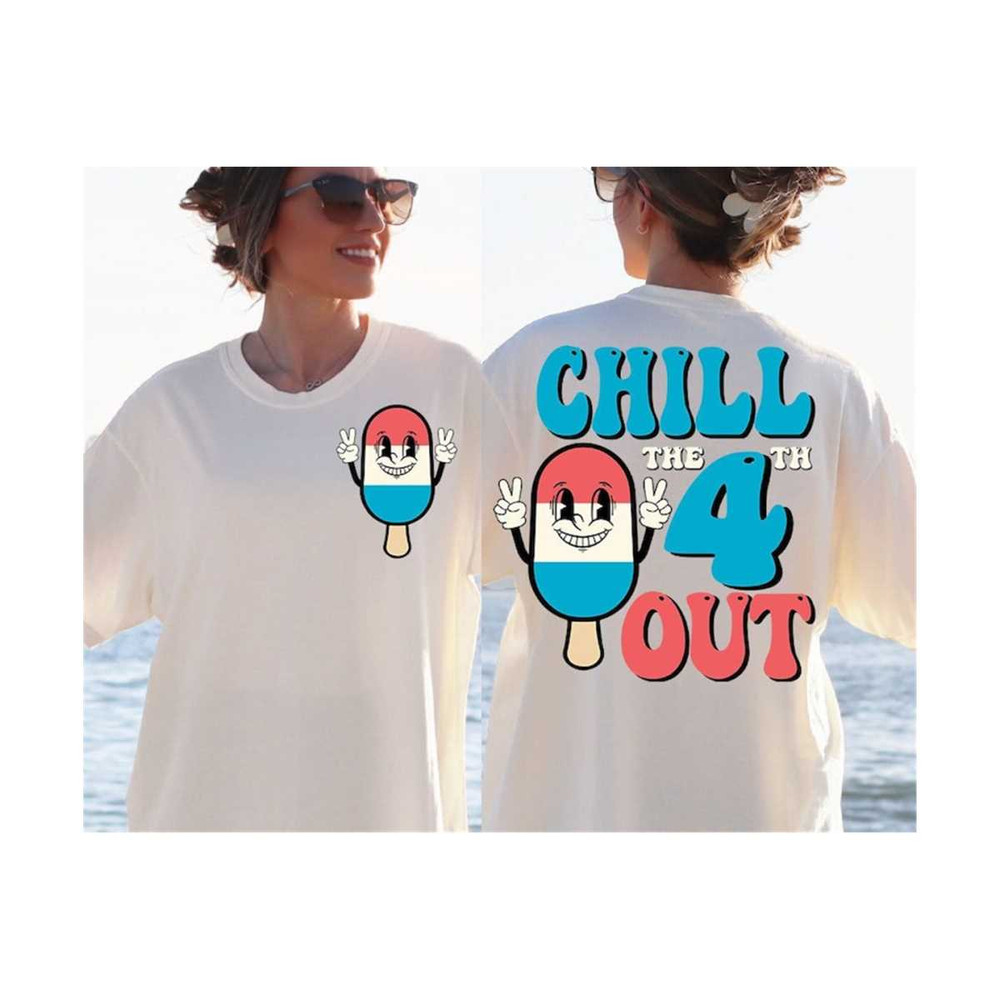 MR-19102023223447-chill-the-4th-out-svg-chill-the-4th-out-png-4th-of-july-svg-image-1.jpg