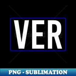 verstappen - driver tag - special edition sublimation png file - fashionable and fearless