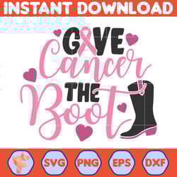 breast cancer svg, give cancer the boot svg, cancer svg, cancer awareness, ribbon svg