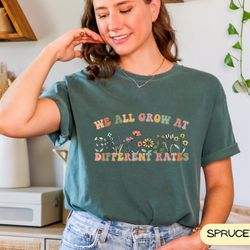 we all grow at different rates teacher shirt, special education teacher tees, gift for teacher, kindergarten elementary