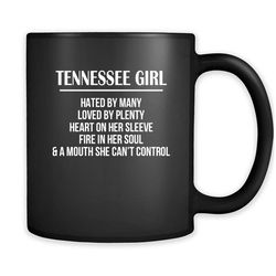 tennessee girl hated by many loved by plenty heart on her sleeve fire in her soul a mouth she can&8217t control &8211 fu