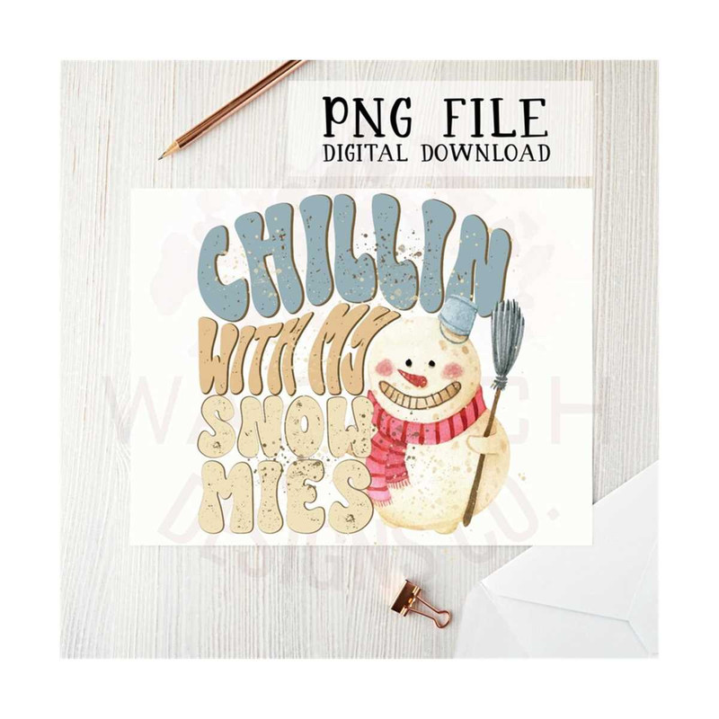MR-2010202384148-chillin-with-my-snowmies-png-sublimation-designs-dtg-image-1.jpg