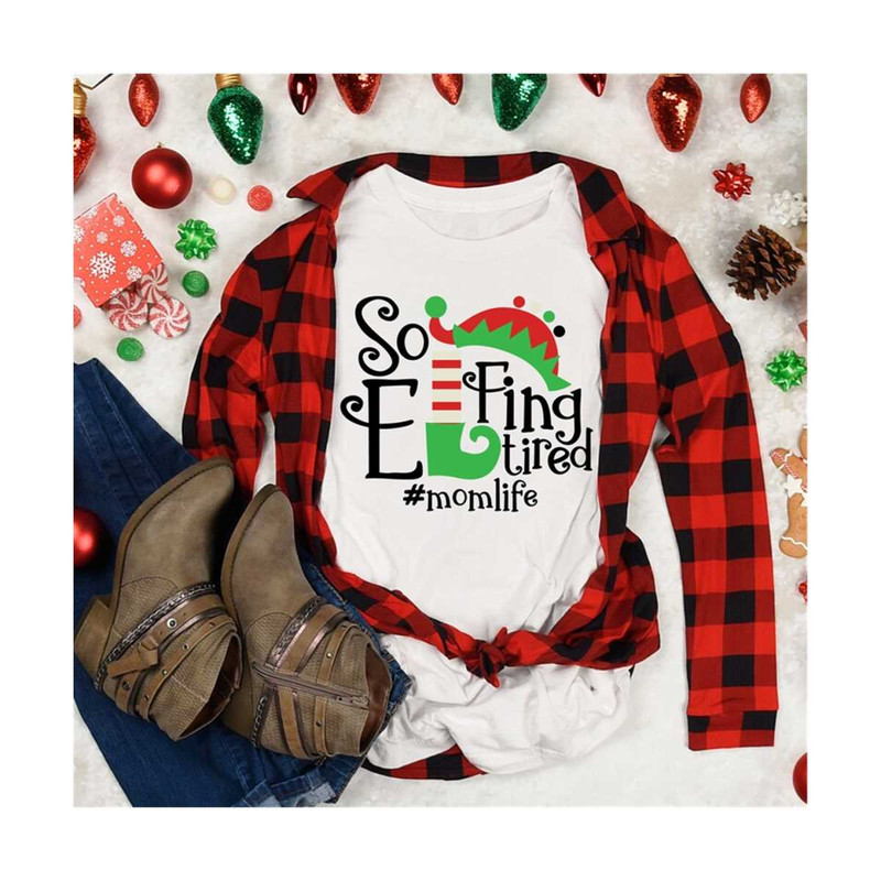 MR-2010202384425-so-elfing-tired-svg-elf-svg-tired-mom-svg-mom-life-svg-svg-image-1.jpg