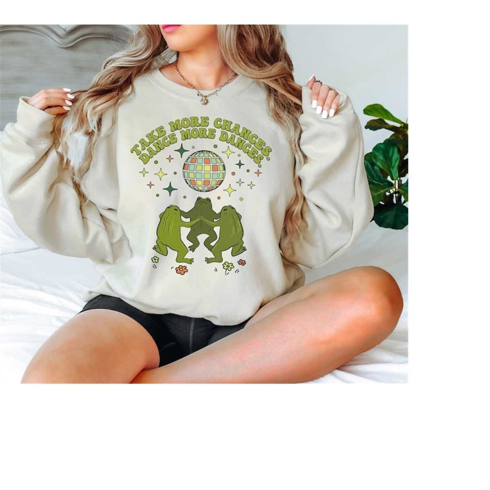 MR-2010202385030-dancing-frogs-sweatshirt-take-more-chances-dance-more-dances-image-1.jpg
