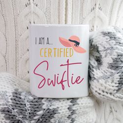 certified swiftie coffee mug, all too well mug, swiftie mug