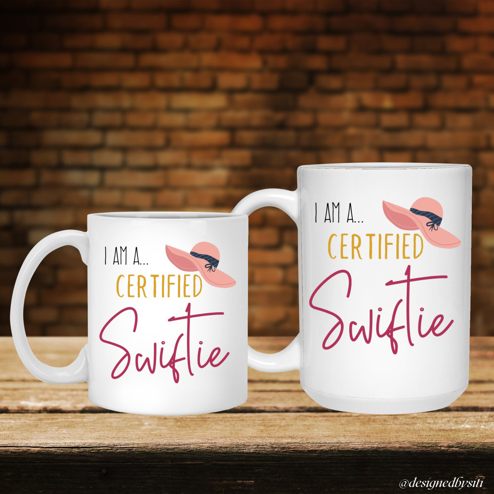 Certified Swiftie Coffee Mug All Too Well Mug Swiftie Mug Swiftie Gift Swiftie Birthday Gift - 4.jpg
