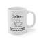 Coffeethe Solution to All Problems White Ceramic Coffee Mug 11oz or 15oz - 1.jpg
