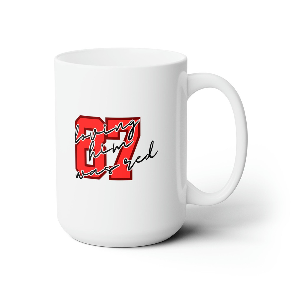 Loving Him Was Red - Taylor Merch - Gift for Swiftie Fans - Ceramic Mug, Cute Ceramic Mug - Unique Coffee Cup - Artisan - 15oz - 4.jpg