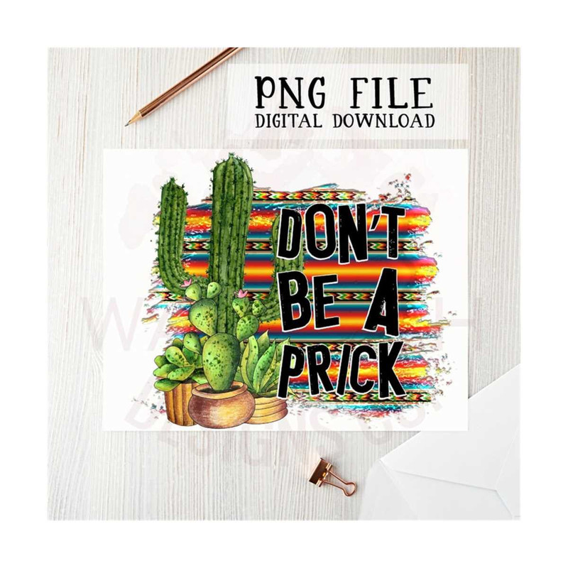 MR-2010202391828-dont-be-a-prick-png-file-sublimation-design-digital-image-1.jpg