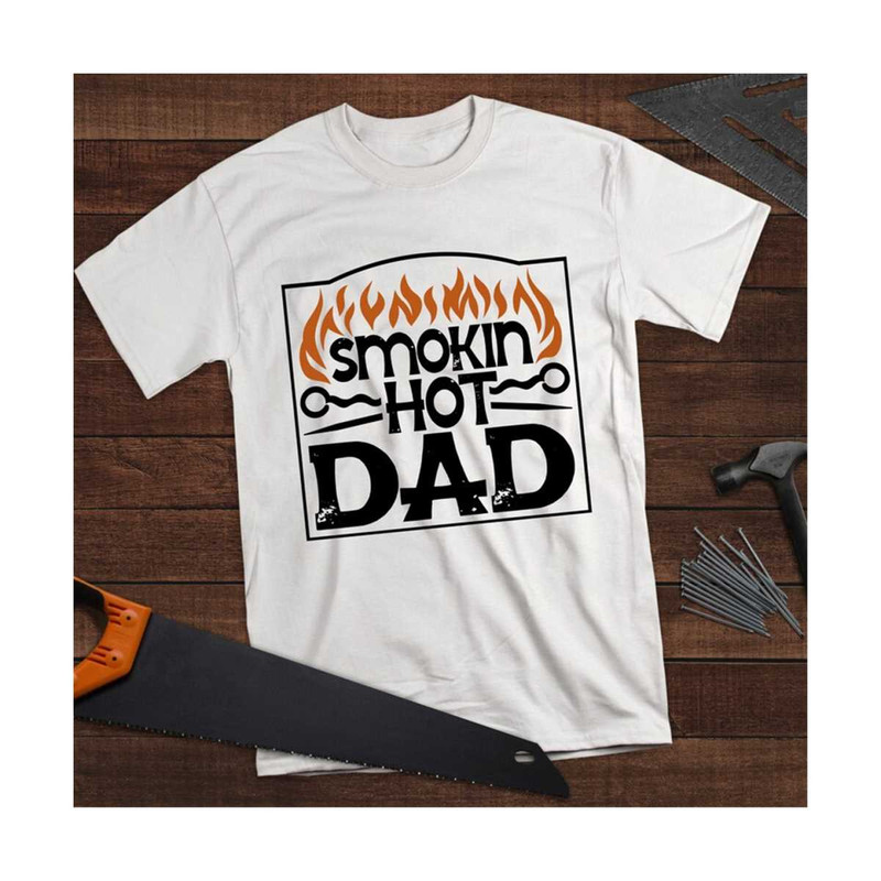 MR-2010202392026-smokin-hot-dad-svg-svg-files-dad-life-svg-cricut-files-image-1.jpg