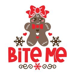 christmas svg gingerbread svg, bite me svg, funny christmas svg, christmas cookie, logo christmas svg, instant download