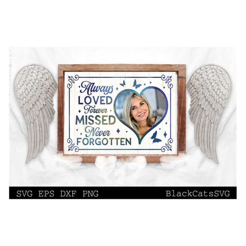 MR-2010202310622-always-loved-forever-missed-never-forgotten-svg-memorial-svg-image-1.jpg