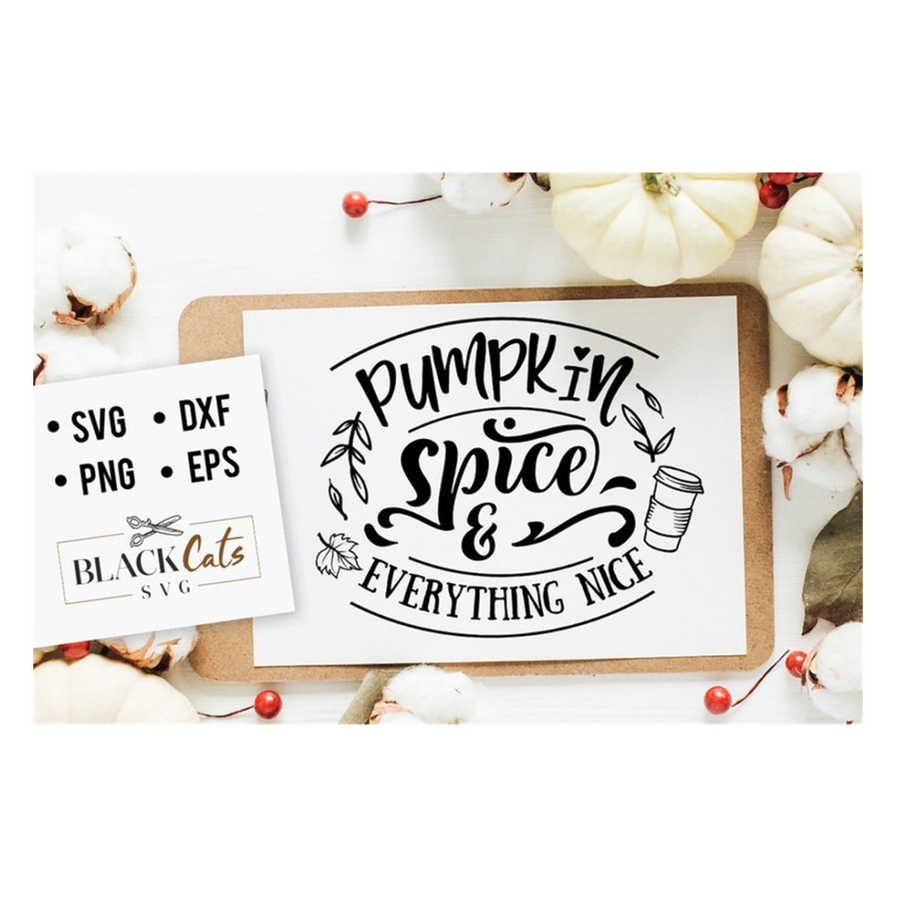 MR-2010202310720-pumpkin-spice-and-everything-nice-svg-thanksgiving-svg-image-1.jpg