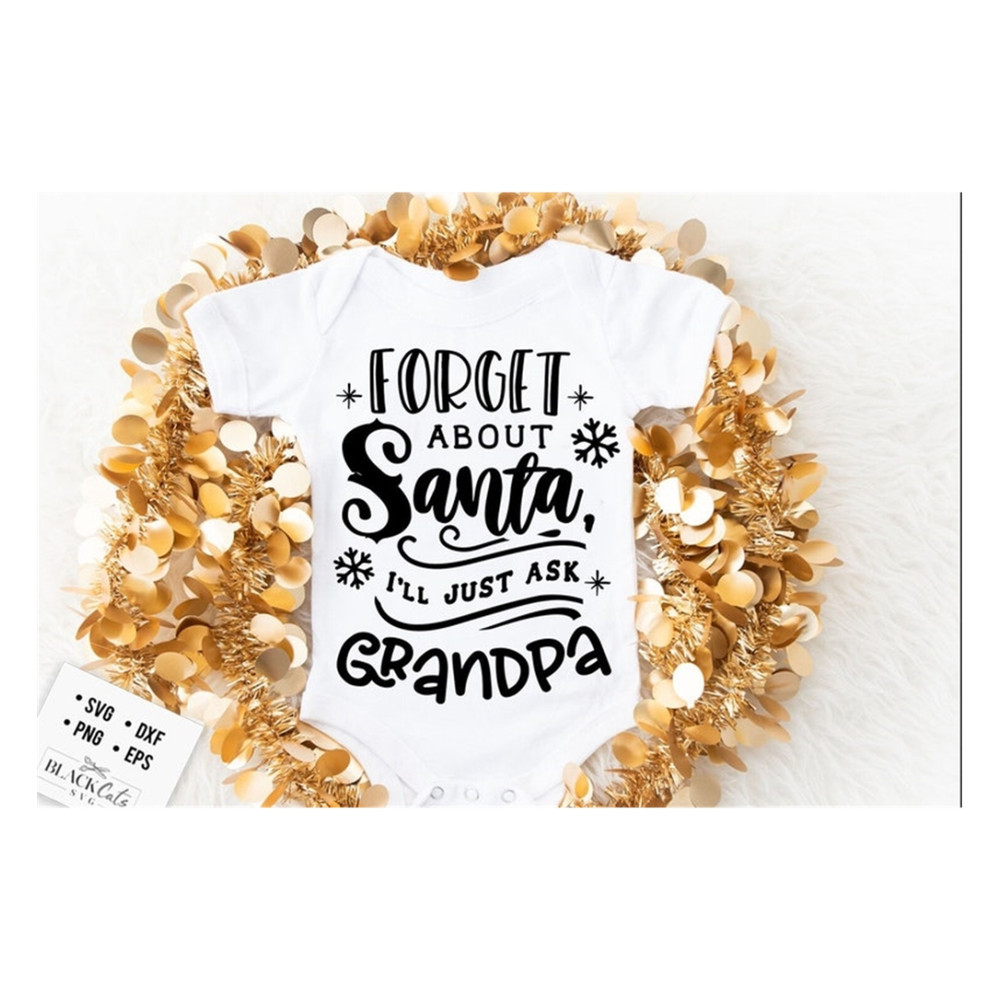 MR-2010202310918-forget-about-santa-ill-just-ask-grandpa-svg-ask-grandpa-image-1.jpg