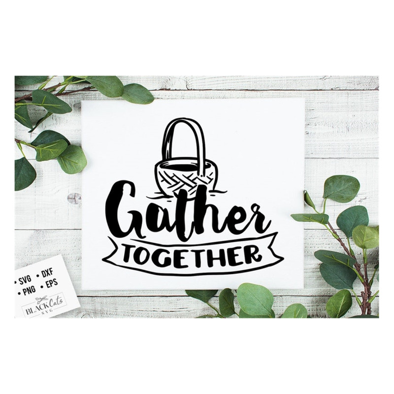 MR-20102023101311-gather-together-svg-thanksgiving-svg-autumn-svg-fall-svg-image-1.jpg
