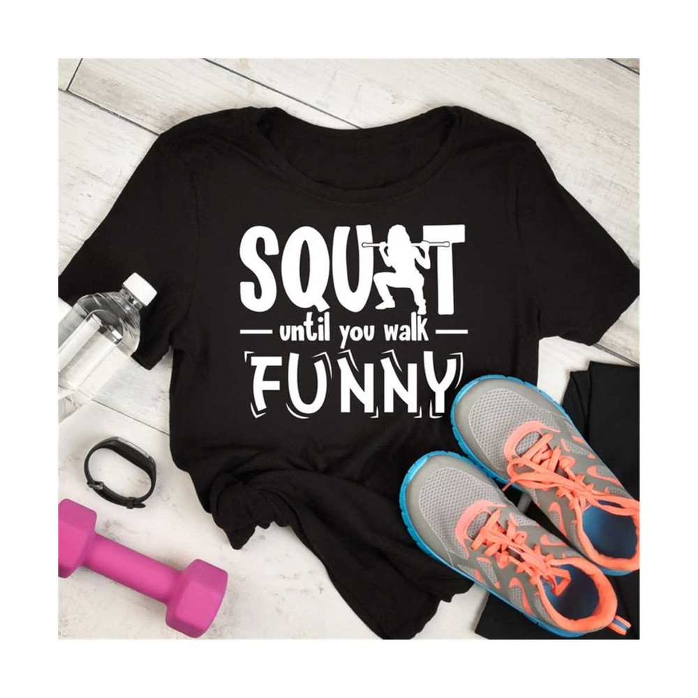 MR-20102023101557-squat-until-you-walk-funny-svg-cutting-files-fitness-svg-image-1.jpg