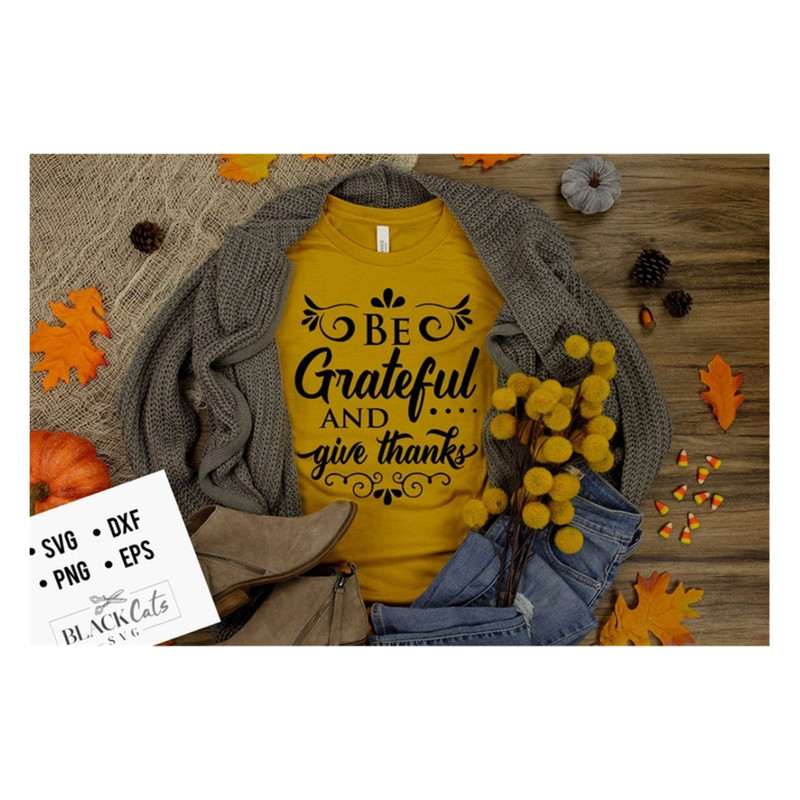 MR-2010202310197-be-grateful-and-give-thanks-svg-thanksgiving-svg-autumn-svg-image-1.jpg