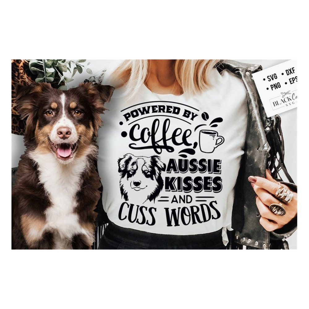MR-20102023103051-powered-by-coffee-aussie-kisses-and-cuss-words-svg-aussie-dog-image-1.jpg