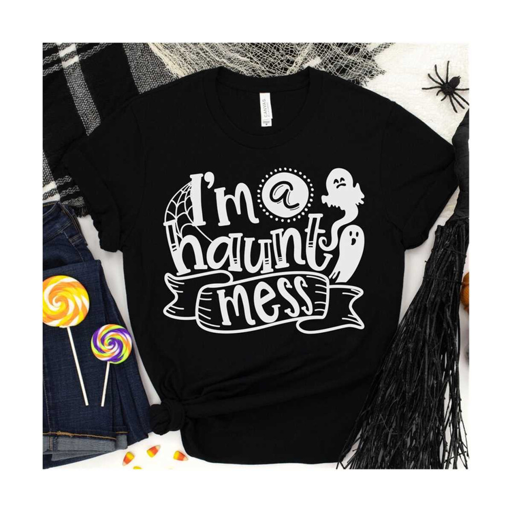 MR-20102023103130-im-a-haunt-mess-svg-svg-files-halloween-svg-cricut-image-1.jpg