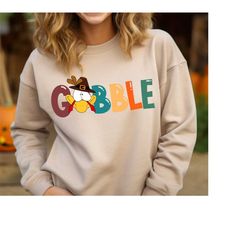 gobble funny thanksgiving sweatshirt, gobble turkey shirt, thankful shirt, funny cute turkey face tee, thanksgiving fall
