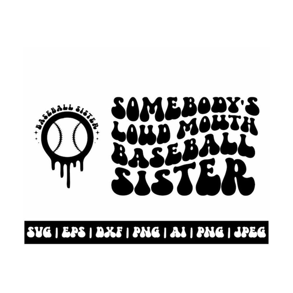 MR-2010202311927-somebodys-loud-mouth-baseball-sister-svg-wavy-shacked-image-1.jpg