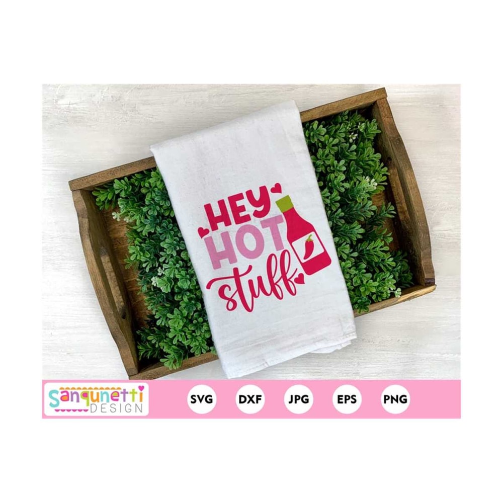 MR-20102023112256-hey-hot-stuff-valentine-svg-hot-sauce-cut-files-for-cricut-image-1.jpg