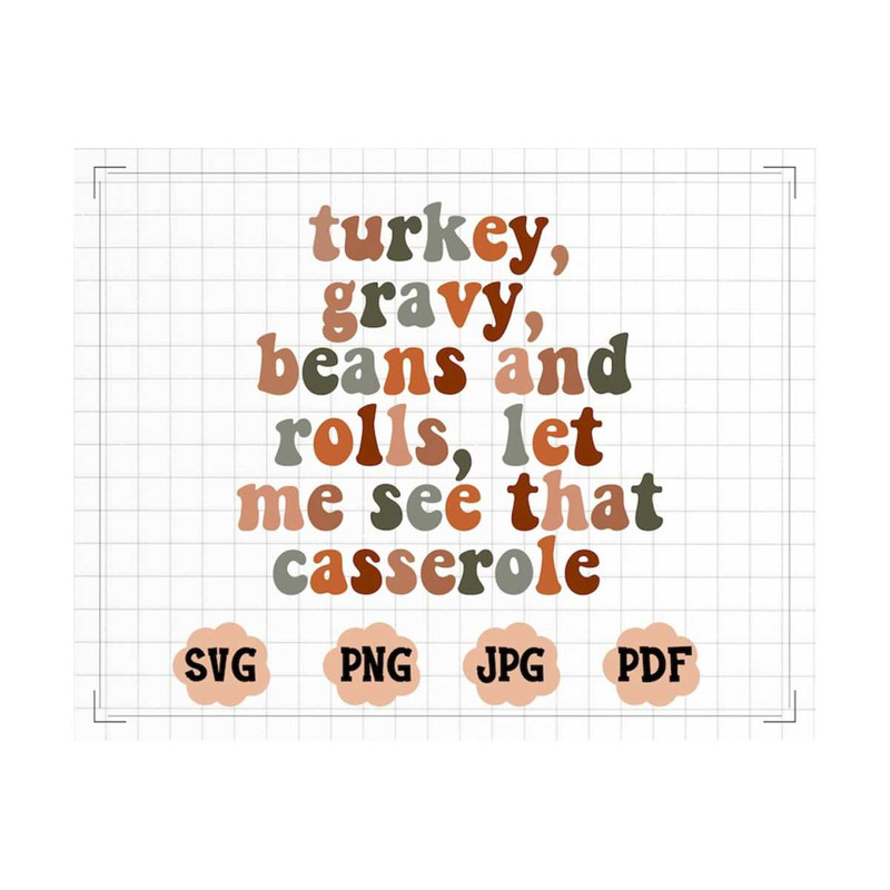 MR-20102023112730-turkey-gravy-beans-and-rolls-let-me-see-that-casserole-svg-image-1.jpg