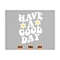 MR-2010202311327-have-a-good-day-svg-have-a-good-day-png-have-a-good-day-image-1.jpg
