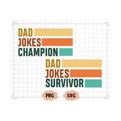 dad jokes svg png download, dad jokes survivor funny dad svg file, daddy and me matching shirts sublimation designs for