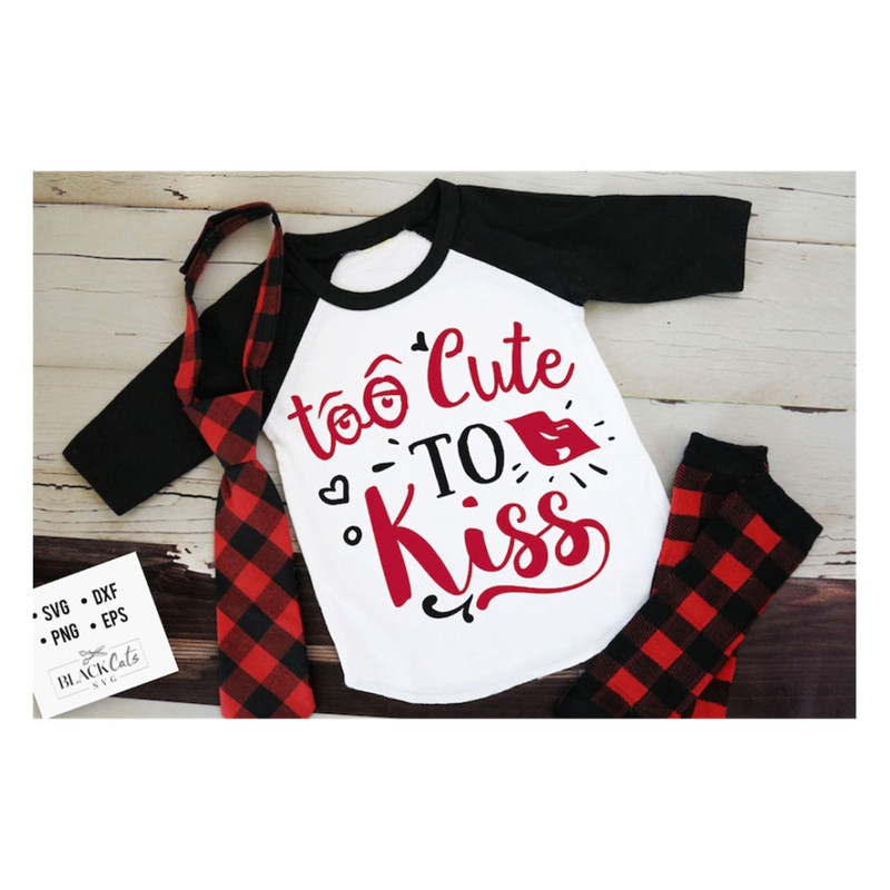 MR-20102023113737-too-cute-to-kiss-svg-valentines-day-svg-valentine-shirt-image-1.jpg