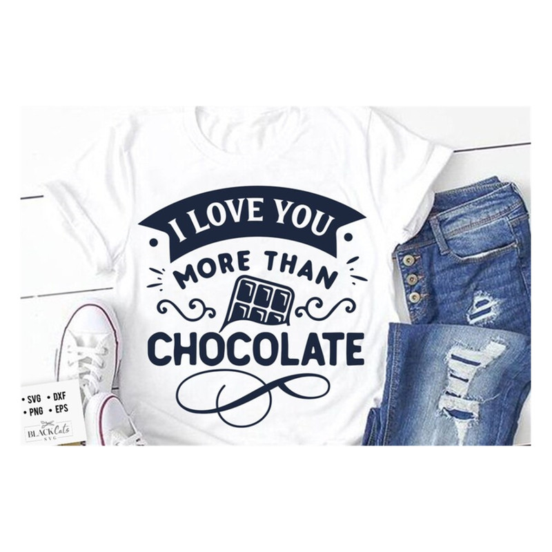 MR-20102023113945-i-love-you-more-than-chocolate-svg-valentines-day-svg-image-1.jpg