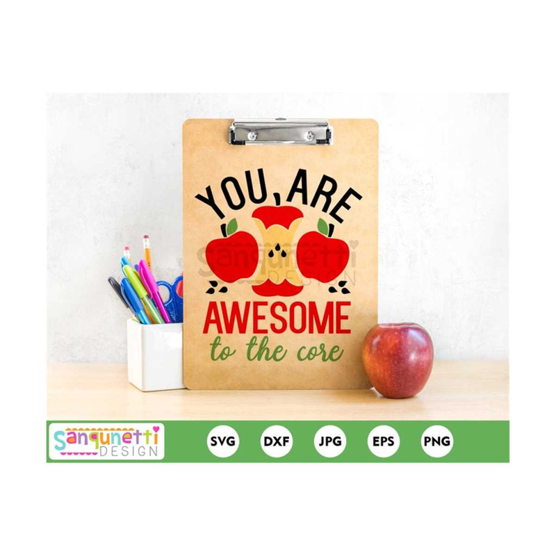MR-20102023114558-you-are-awesome-to-the-core-teacher-svg-teacher-image-1.jpg