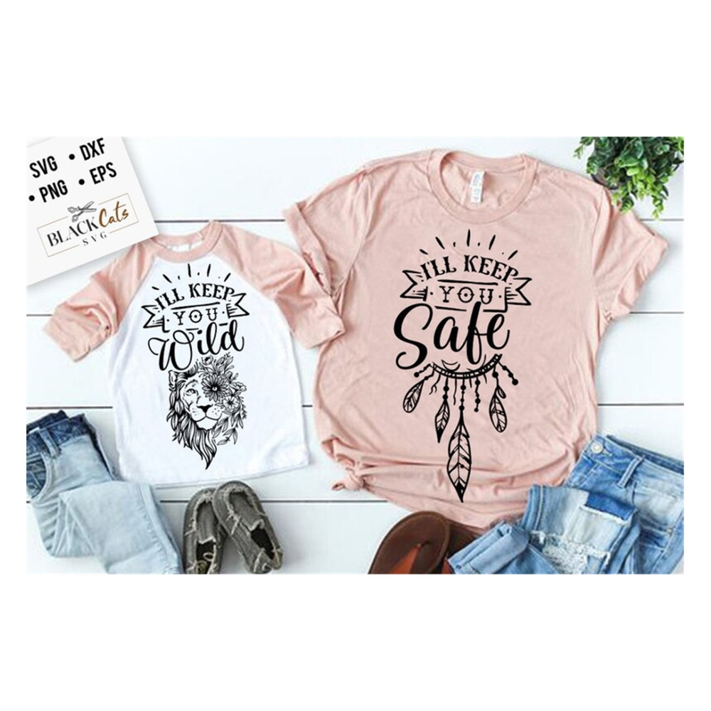 MR-20102023115546-ill-keep-you-wild-svg-ill-keep-you-safe-svg-mama-image-1.jpg